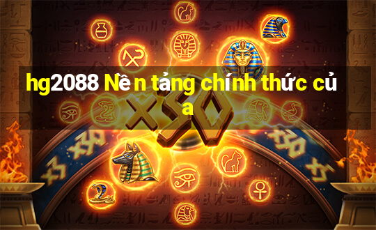 hg2088 Nền tảng chính thức của