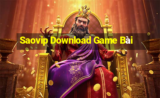 Saovip Download Game Bài