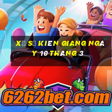 xổ số kiên giang ngày 10 tháng 3