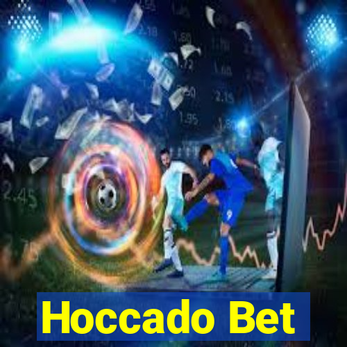 Hoccado Bet