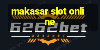 makasar slot online