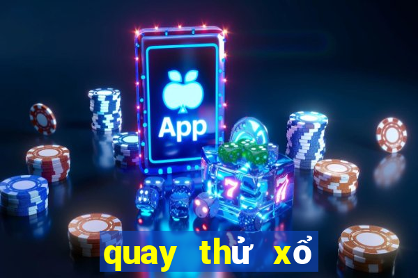 quay thử xổ số kon tum