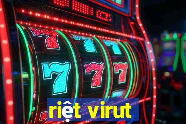 riệt virut