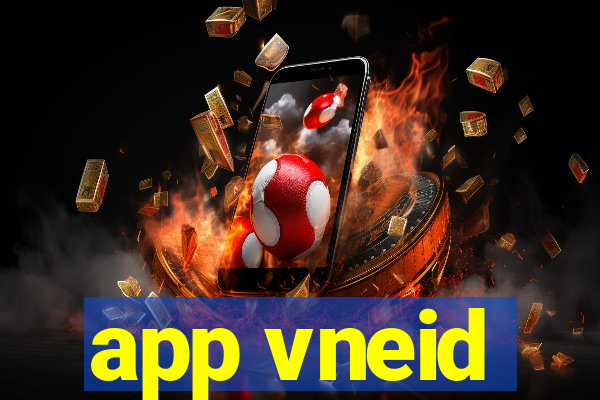 app vneid