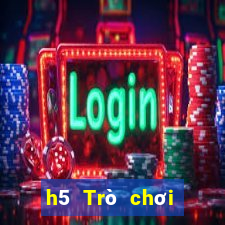 h5 Trò chơi trực tuyến