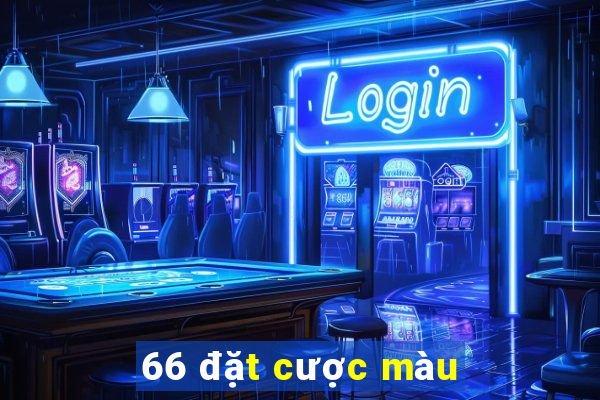 66 đặt cược màu