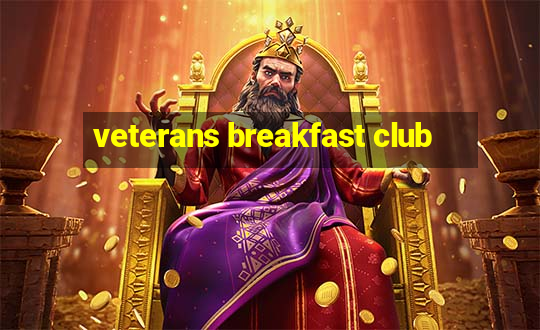 veterans breakfast club