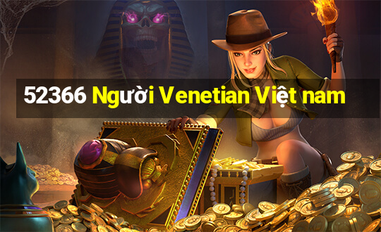 52366 Người Venetian Việt nam