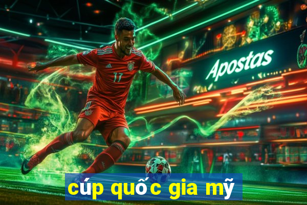 cúp quốc gia mỹ