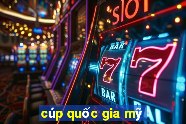 cúp quốc gia mỹ