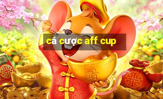 cá cược aff cup