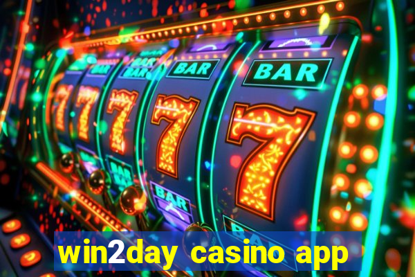 win2day casino app