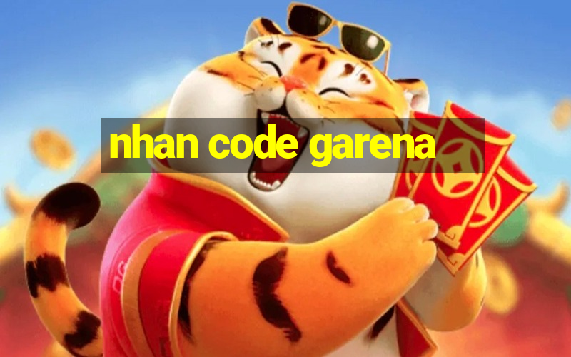 nhan code garena