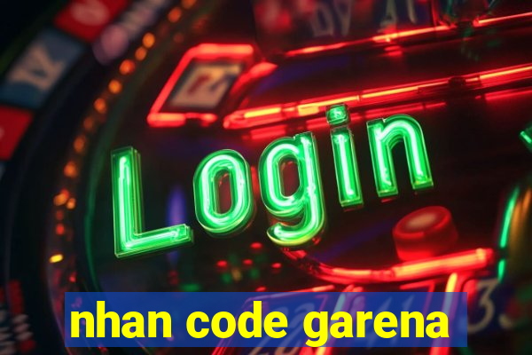 nhan code garena