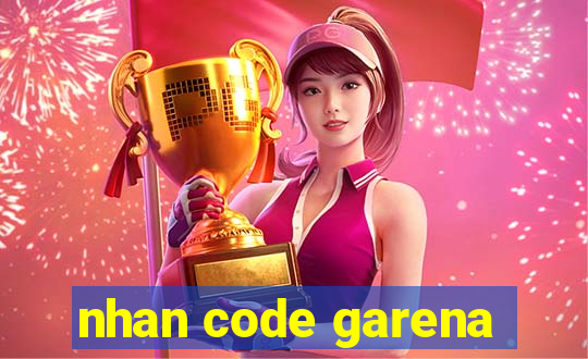 nhan code garena