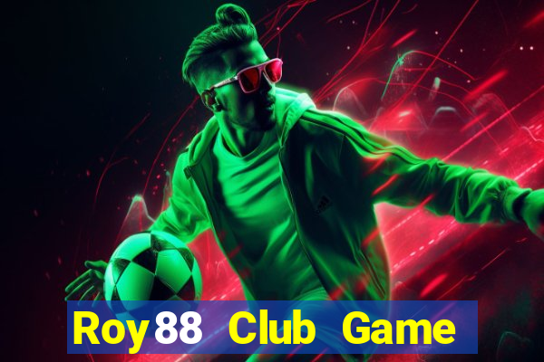 Roy88 Club Game Bài 88 Club