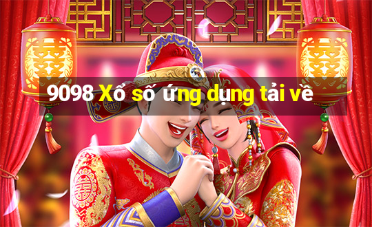 9098 Xổ số ứng dụng tải về