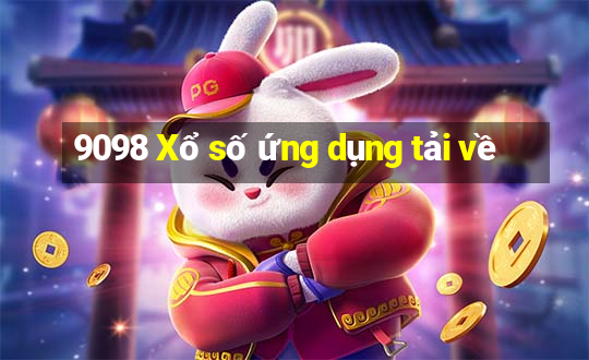 9098 Xổ số ứng dụng tải về