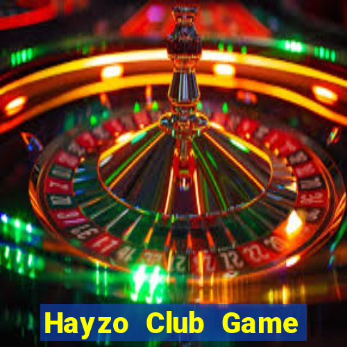 Hayzo Club Game Bài Las Vegas