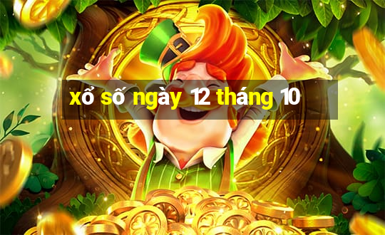 xổ số ngày 12 tháng 10