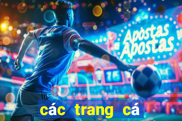 các trang cá độ uy tín