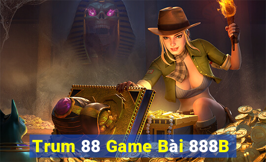 Trum 88 Game Bài 888B