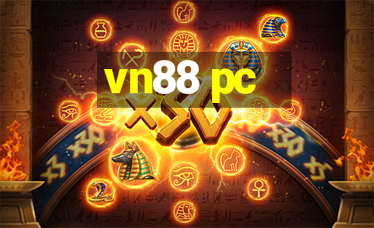 vn88 pc