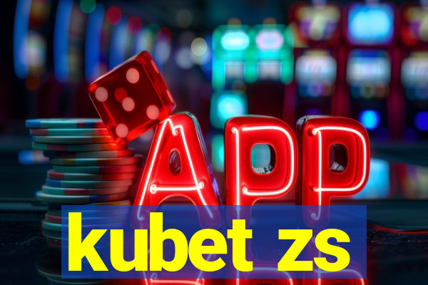 kubet zs