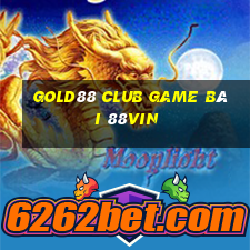 Gold88 Club Game Bài 88Vin