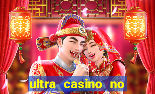 ultra casino no deposit bonus