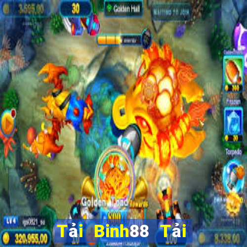 Tải Binh88 Tải Game Bài Đổi Thưởng