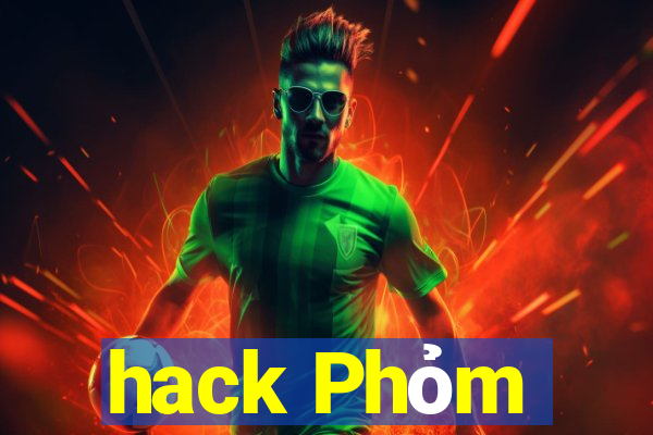 hack Phỏm