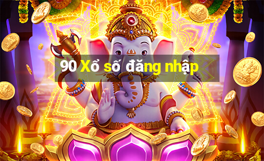 90 Xổ số đăng nhập