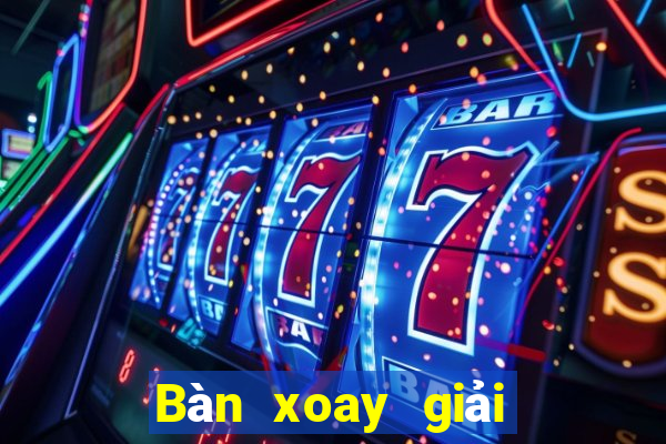 Bàn xoay giải trí bg