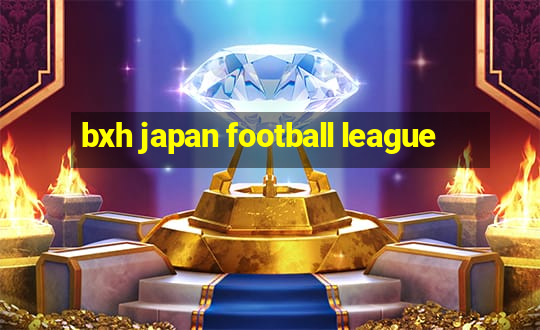 bxh japan football league