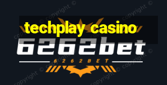 techplay casino