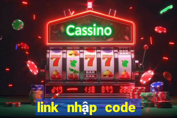 link nhập code liên quân