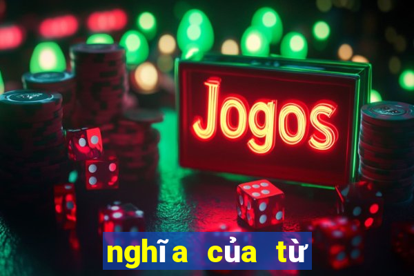 nghĩa của từ tài xỉu là gì