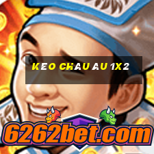 kèo châu âu 1x2