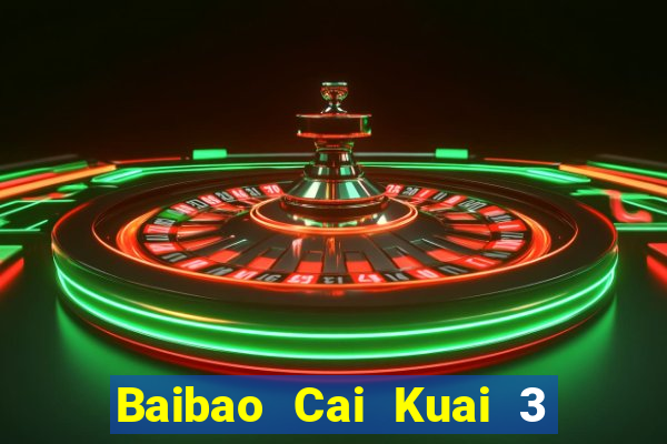 Baibao Cai Kuai 3 việt nam Kiến