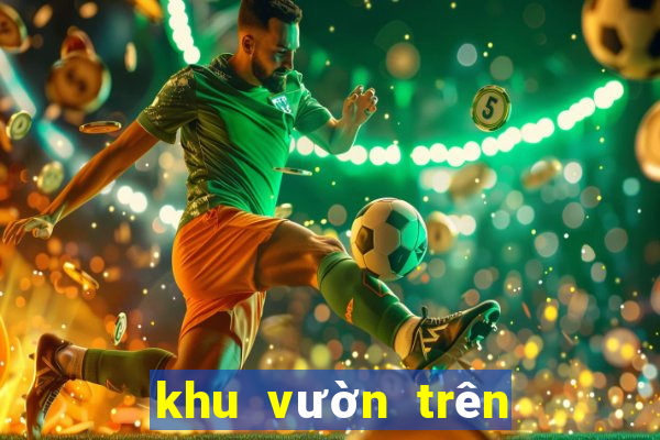 khu vườn trên mây zingplay