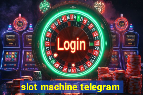 slot machine telegram