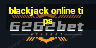 blackjack online tips