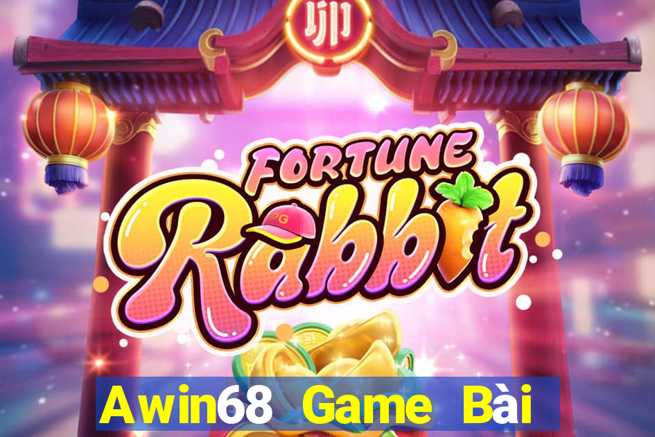 Awin68 Game Bài Online Uy Tín