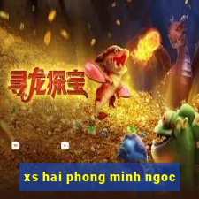 xs hai phong minh ngoc