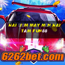 Hai điểm may mắn hai tám Fun88