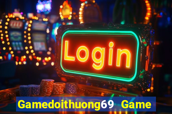 Gamedoithuong69 Game Bài X8