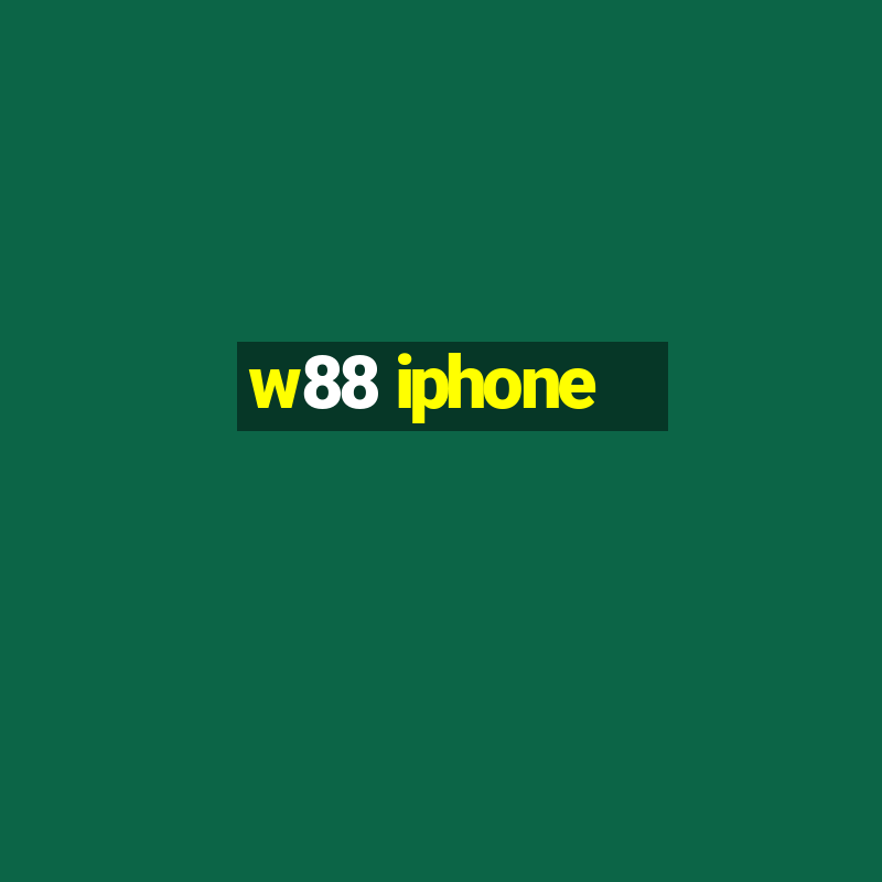 w88 iphone