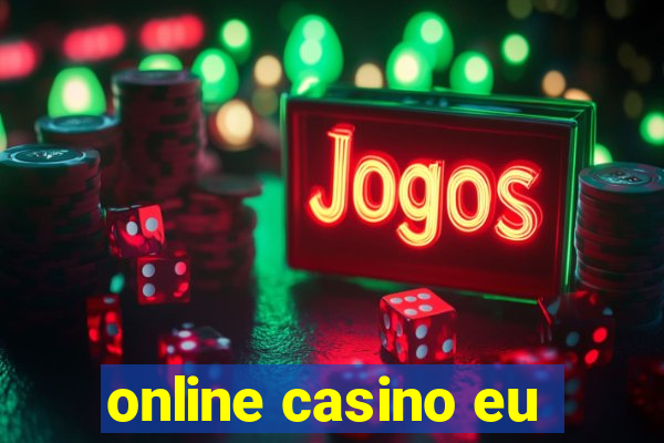 online casino eu