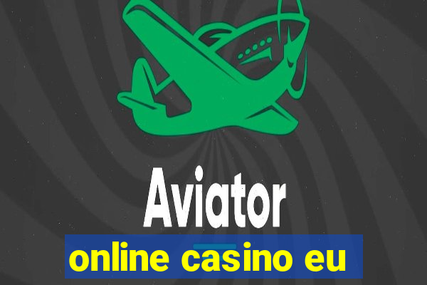 online casino eu